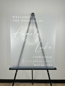 Frosted Acrylic Welcome to Our Wedding Sign