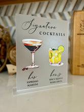 Load image into Gallery viewer, Signature Drink Bar Sign - Acrylic Bar Sign for Wedding - Frosted Acrylic Wedding Sign - Signature Cocktail Sign for Wedding - Bar Menu - His and Hers Bar Menu