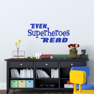 Even Superheroes Read Wall Decal