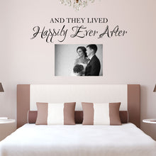 Load image into Gallery viewer, Wall Quote - And They Lived Happily Ever After Wall Decal Sticker