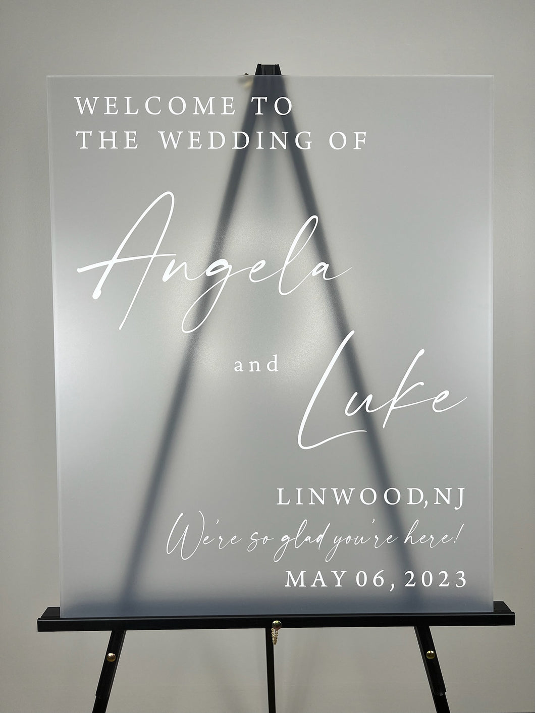 Frosted Acrylic Welcome to Our Wedding Sign