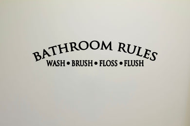 Bathroom Rules Wall Decal