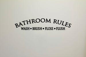 Bathroom Rules Wall Decal