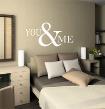 Load image into Gallery viewer, You &amp; Me Wall Decal
