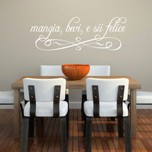 Load image into Gallery viewer, Eat Drink and Be Merry - Italian Wall Quote Wall Decal