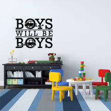 Load image into Gallery viewer, Boys Will Be Boys Wall Decal