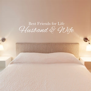 Best Friends for Life Husband and Wife Wall Decal